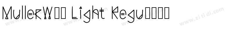 MullerW00 Light Regu字体转换